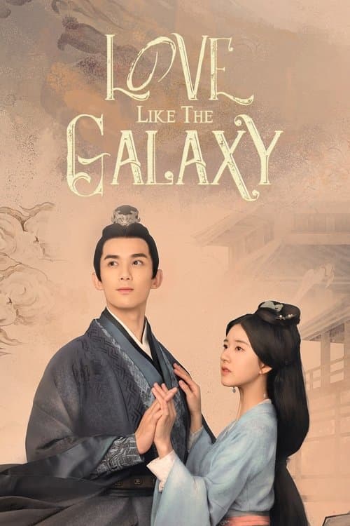 Love Like the Galaxy (2022) Episode 56